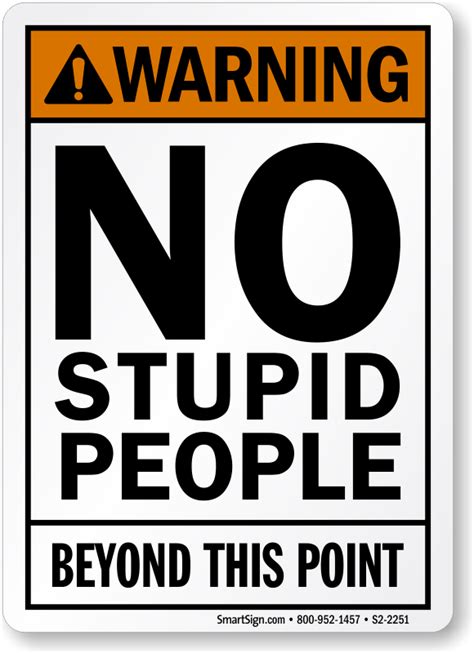 Funny Safety Signs | Humorous Safety Signs & Labels