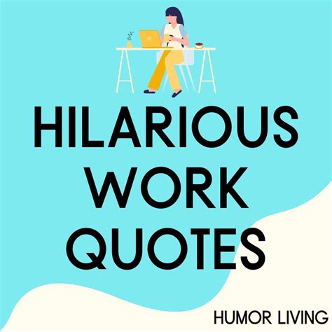 Wednesday Funny Work Quotes