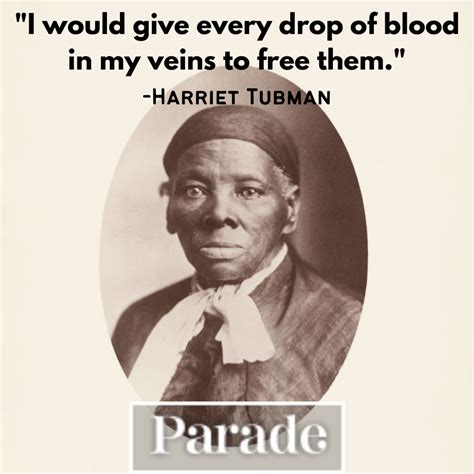 Harriet Tubman Quotes For Kids