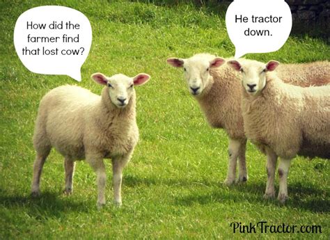 Did ewe need a good laugh? www.pinktractor.com Funny Quotes, Funny Memes, It's Funny, Truck Or ...