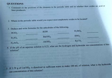 SOLVED: QUESTIONS periodic table and on whether their oxides 4n acid or Comment on the positions ...