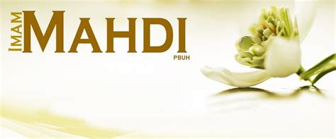 Imam Mahdi(as) in Shia and Sunni Beliefs - Ijtihad Network