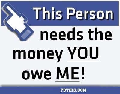 You Owe Me Money Quotes. QuotesGram