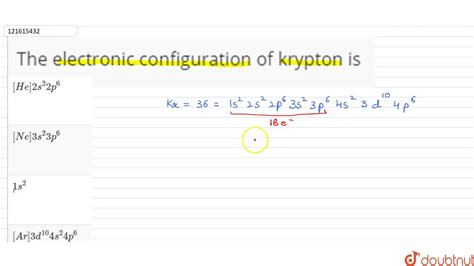 Valence Krypton Electron Configuration : Webelements Periodic Table Krypton Properties Of Free ...