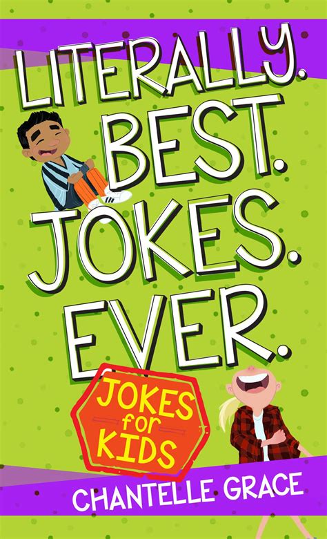 Joke Books: Literally Best Jokes Ever: Joke Book for Kids (Paperback) - Walmart.com - Walmart.com