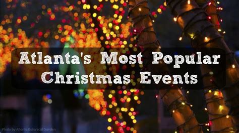 #Atlanta #Christmas #Events #Popular | Christmas events, Christmas fun, Event