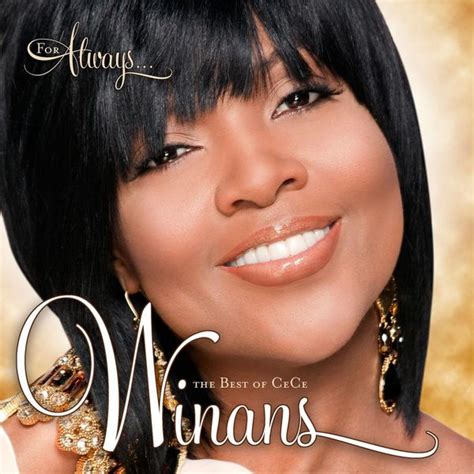 For Always: The Best Of CeCe Winans, Cece Winans - Qobuz