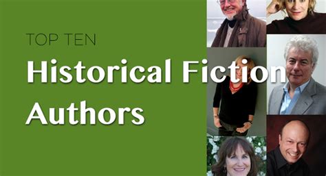 The Top 10 Historical Fiction Authors | Washington Independent Review of Books