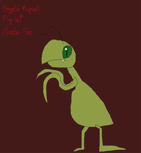 Cryptid August Day 27 - Mantis Man by Sophia193DA on DeviantArt