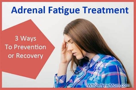 Prevent Adrenal Fatigue - 3 Steps to Prevention or Recovery