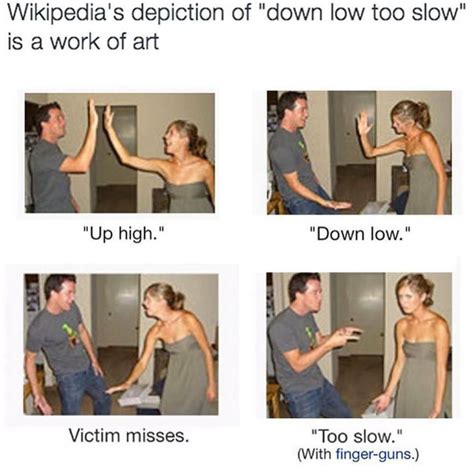 Wikipedia's Entry For 'Down Low, Too Slow' High Fives Is Pure Gold - BroBible