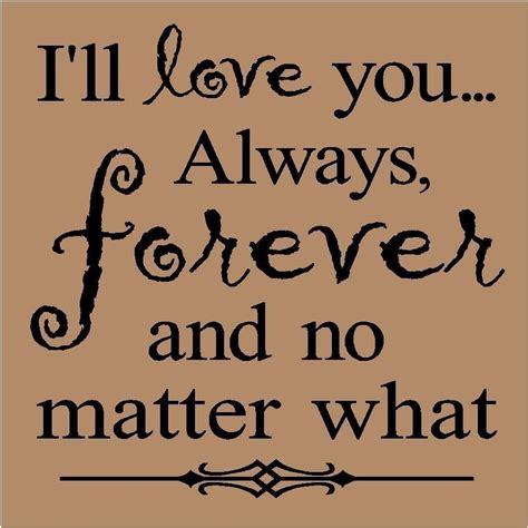 Always And Forever Love Quotes. QuotesGram