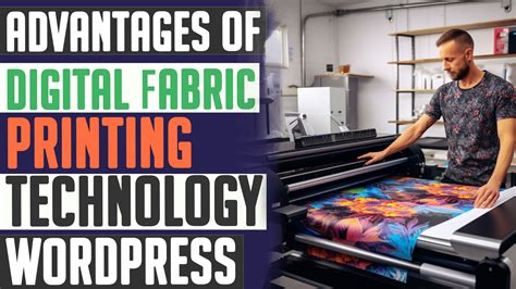 Digital Fabric Printing Technology WordPress: Textile printing