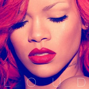 Loud (Rihanna album) - Wikipedia