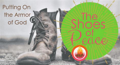 The Shoes of Peace: Putting on the Armor of God - Igniting Families