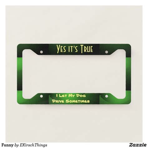 Funny License Plate Frame | Zazzle | Funny license plate frames, Funny license plates ...