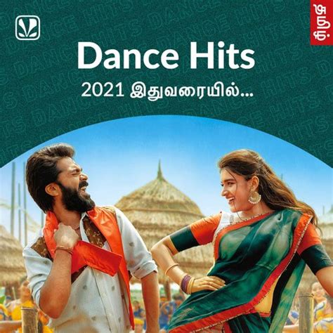 Dance Hits 2021 - Tamil - Latest Tamil Songs Online - JioSaavn