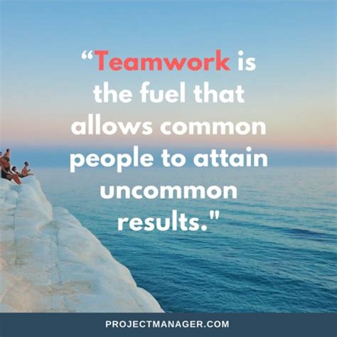 Teamwork Quotes: 25 Best Inspirational Quotes About Working Together