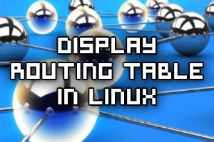 print-routing-table-linux - RootUsers