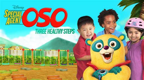 Watch Disney Special Agent Oso: Three Healthy Steps (Shorts) | Disney+