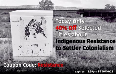 Today Only—40% Off Selected Titles about Indigenous Resistance to Settler Colonialism – 🏴 ...