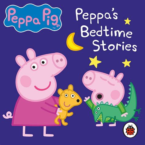 Peppa Pig: Bedtime Stories Audiobook by Peppa Pig | Rakuten Kobo 9780241299050