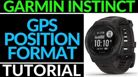 How to Change GPS Position Format - Garmin Instinct Tutorial - YouTube