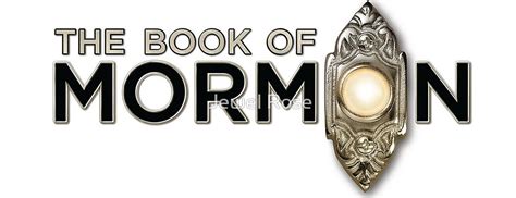 "Book Of Mormon Musical Logo" by Jewel Rose | Redbubble