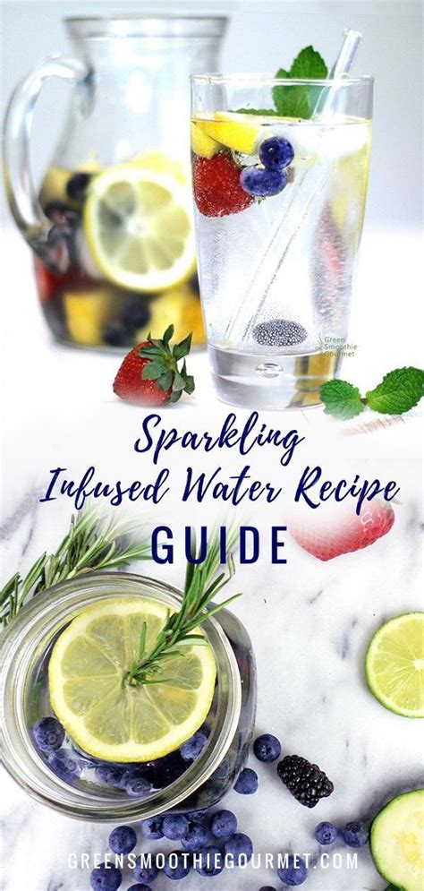 Healthy Sparkling Infused Water Recipe GUIDE. Infused Sparkling Water recipes using blueberries ...