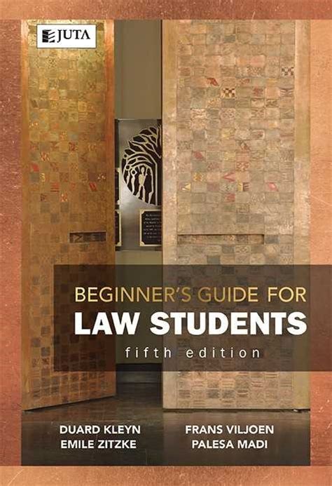 Book release: Juta's Beginner’s Guide for Law Students - 5th edition