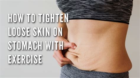 How To Tighten Loose Skin On Stomach With Exercise? - https://lifeandhealth.blog/