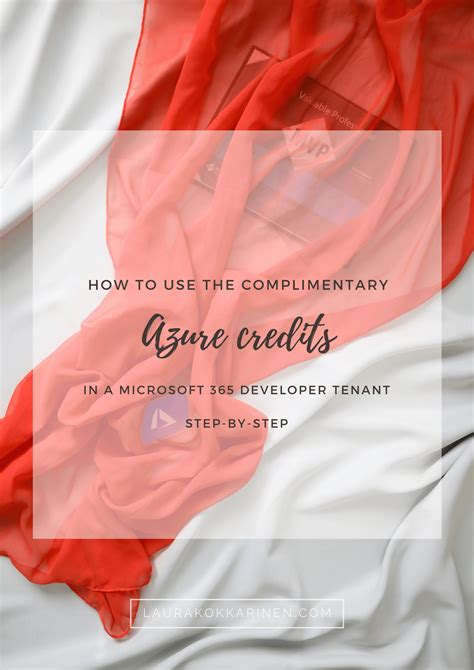 How to use the complimentary Azure credits in a Microsoft 365 developer tenant — step by step