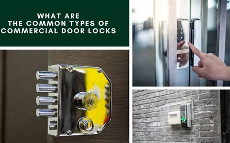 What Are the Most Common Types of Commercial Door Locks