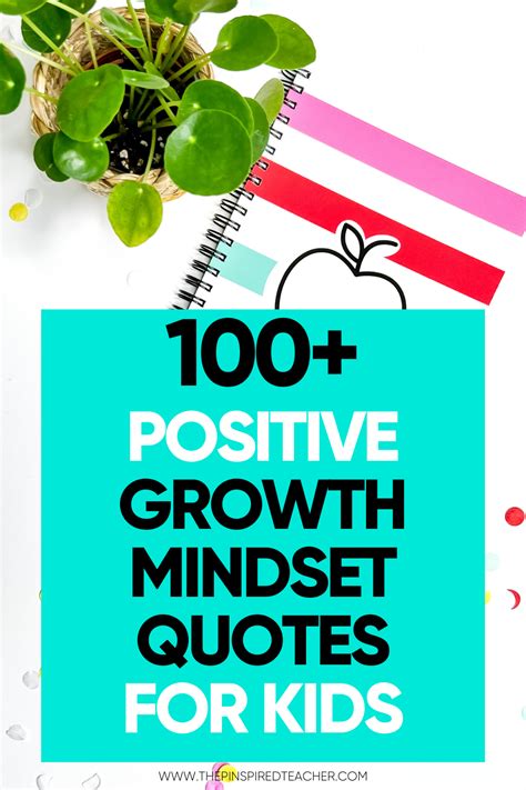 100+ Best Positive Growth Mindset Quotes for Kids in Your Classroom | The Pinspired Teacher