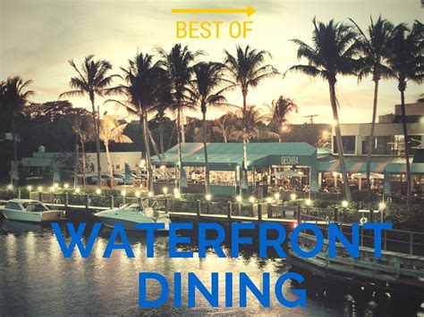 boynton beach restaurants on the water - Alvina Hayward