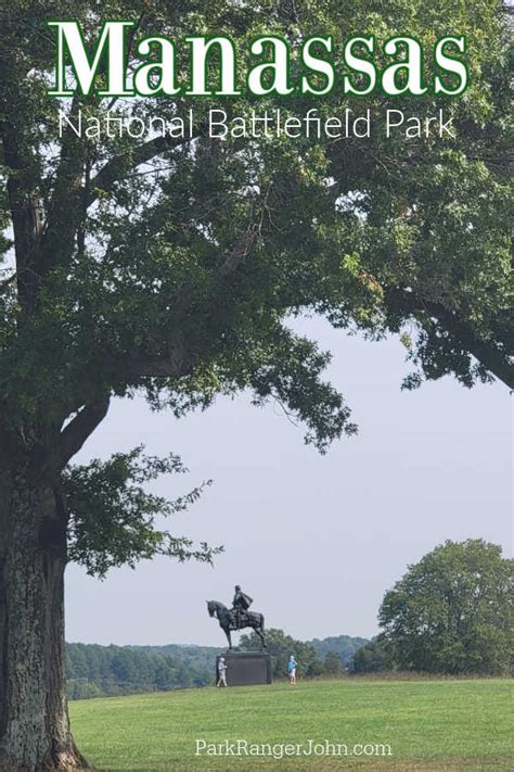 Manassas National Battlefield Park - Virginia | Park Ranger John