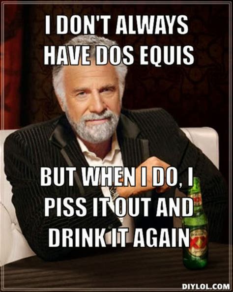 Dos Equis Man Quotes Funny. QuotesGram