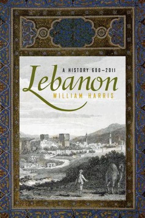 Lebanon: A history 600-2011 - Executive Magazine