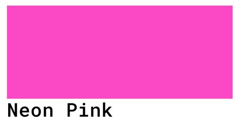 Neon Pink Color Codes The Hex Rgb And Cmyk Values That | Images and Photos finder