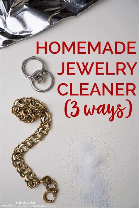 Homemade Jewelry Cleaner - 3 Easy to Make Recipes