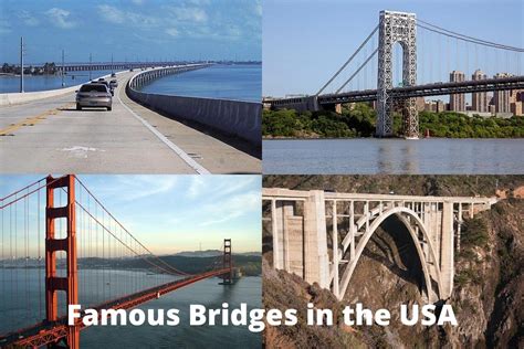 Bridges in the USA - 10 Most Famous - Artst