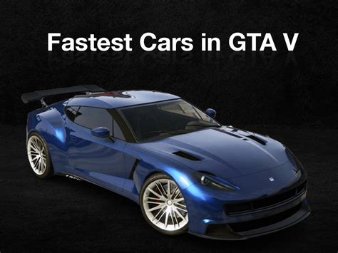 7 Fastest Cars in GTA 5 | Shortpedia