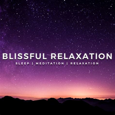 Sleep Meditation Music - Relaxing Music for Sleep, Meditation & Relaxation | Blissful Relaxation ...