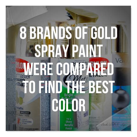 8 Brands Of Gold Spray Paint Were Compared To Find The Best Color – Swedish Furniture