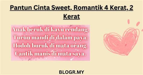 Pantun Cinta Sweet, Romantik 4 Kerat, 2 Kerat