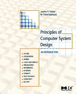 Principles of Computer System Design: An Introduction | Electrical Engineering and Computer ...