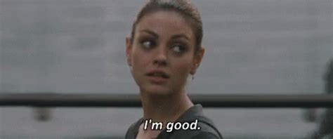 Im Good Mila Kunis GIF - ImGood MilaKunis ImOk - Discover & Share GIFs