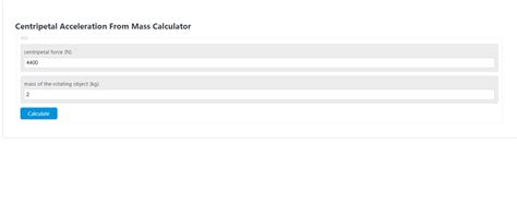 Centripetal Acceleration From Mass Calculator - Calculator Academy