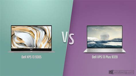 Dell XPS 13 9305 vs. Dell XPS 13 Plus 9320: Full specs comparison