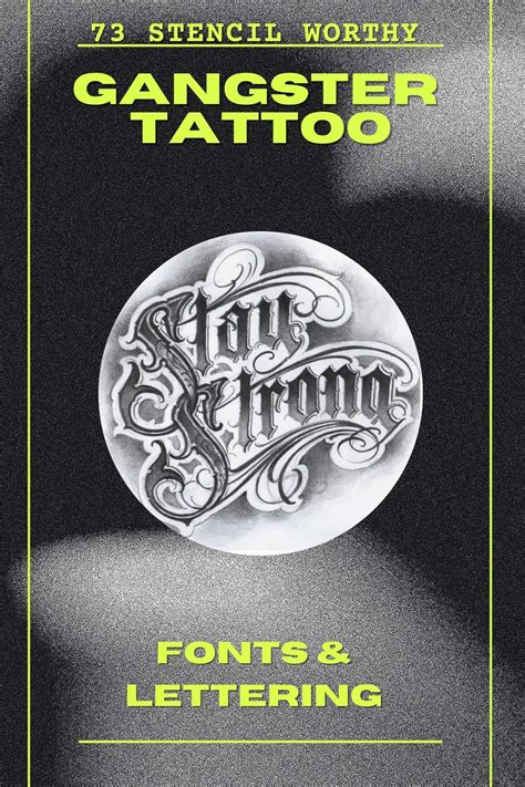 73 Stencil Worthy Gangster Tattoo Fonts & Lettering - Tattoo Glee